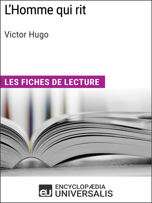 Title details for L'Homme qui rit de Victor Hugo by Encyclopaedia Universalis - Available